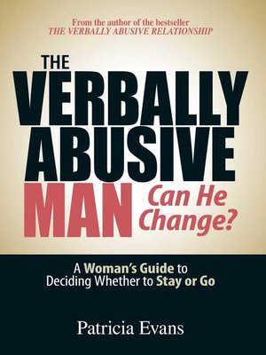 cover image of The Verbally Abusive Man--Can He Change?